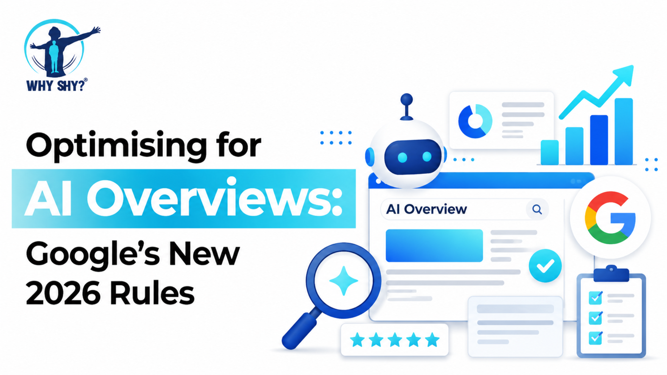 Optimising for AI Overviews: Google’s New 2026 Rules