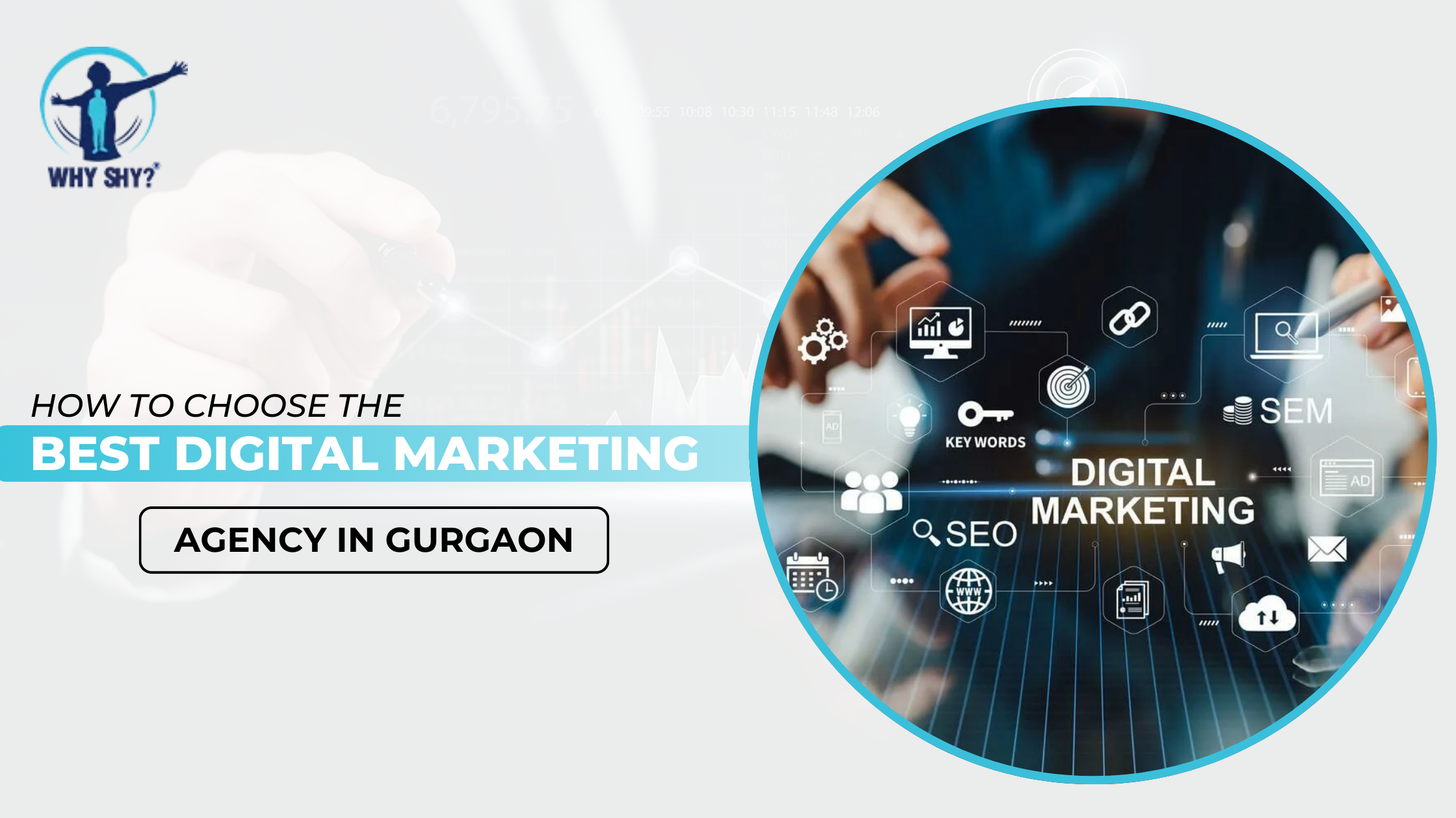 How to choose the best digital marketing agency in Gurgaon for Your Business 