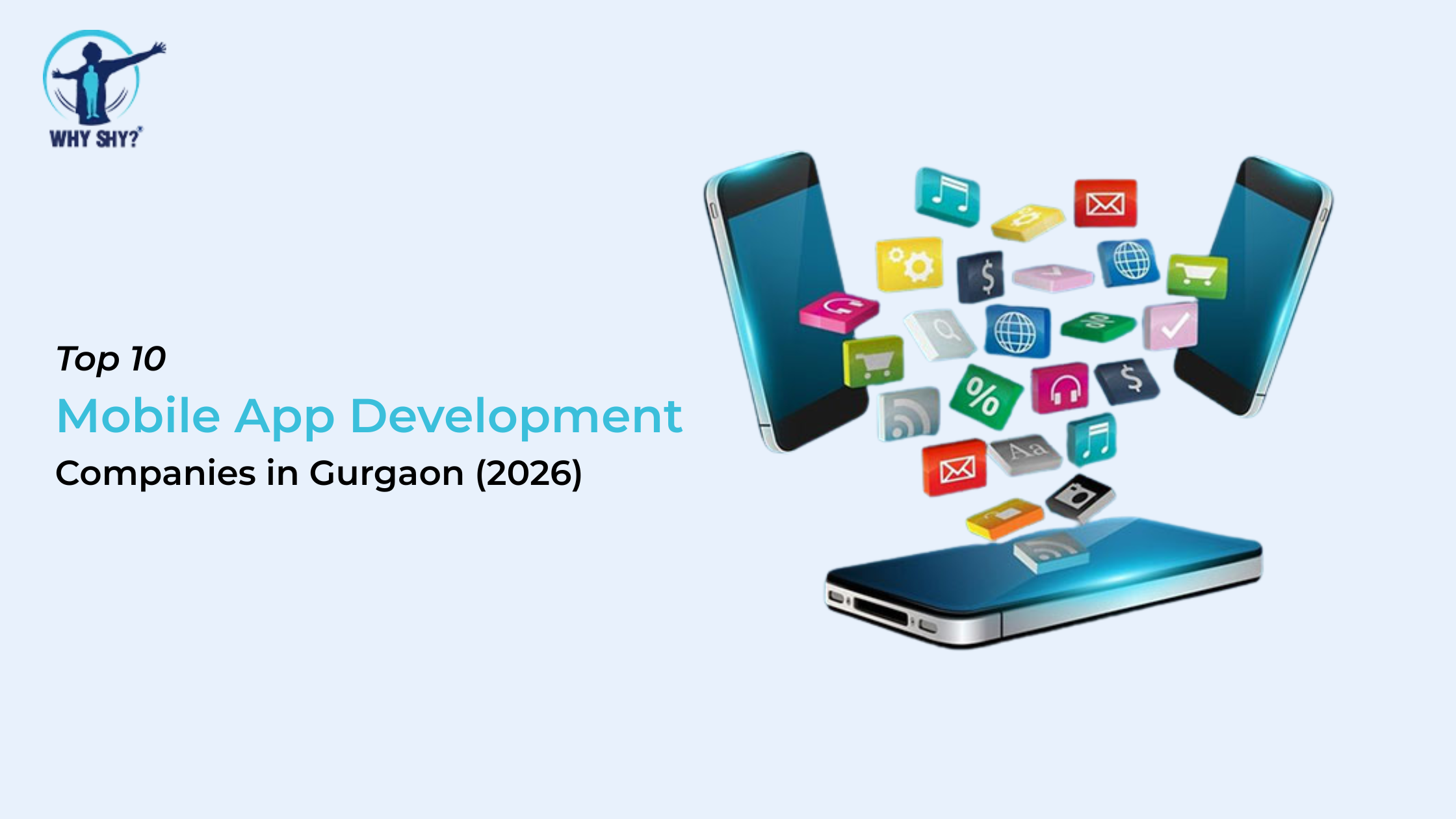 Top 10 Mobile App Development Companies in Gurgaon (2026)