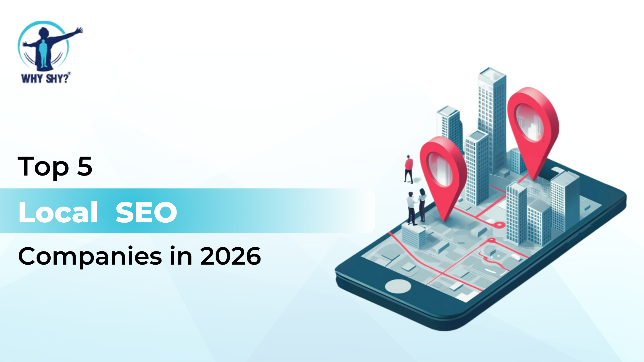 Top 5 Local SEO Companies in 2026: Dominate Your Neighbourhood Search